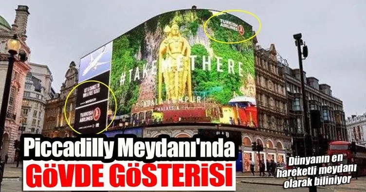 Piccadilly Meydanı’nında dev THY reklamı