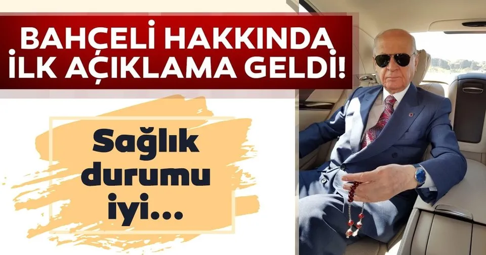 son dakika devlet bahceli hastaneye