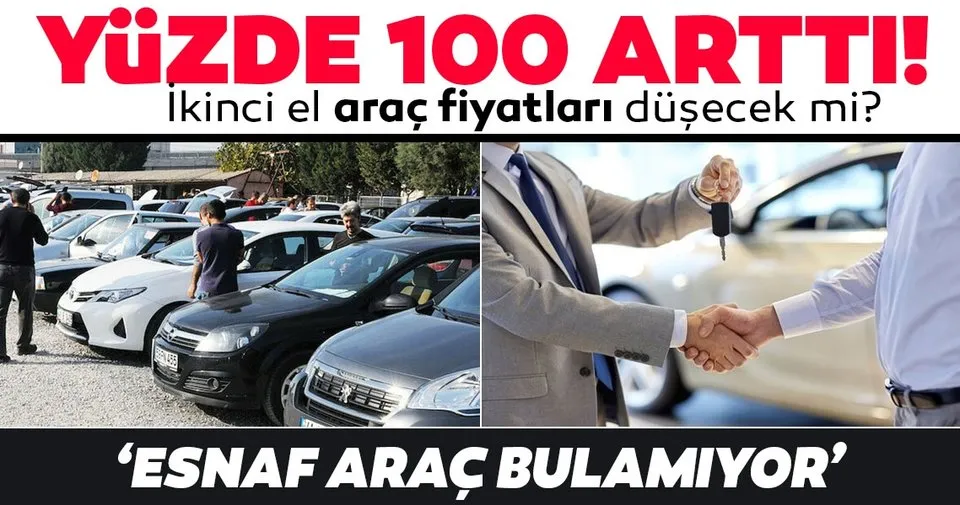 ikinci el araclarda fiyatlar yuzde 100