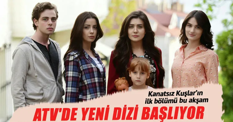 Umudun ve aşkın öyküsü ‘Kanatsız Kuşlar’