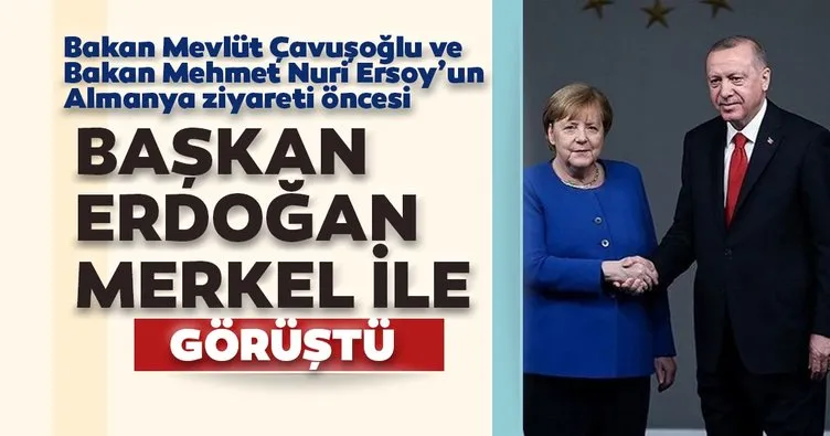 Başkan Erdoğan Merkel ile görüştü