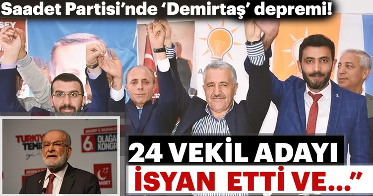 Son dakika: Son dakika:Saadet Partisi'nde 'Demirtaş' depremi