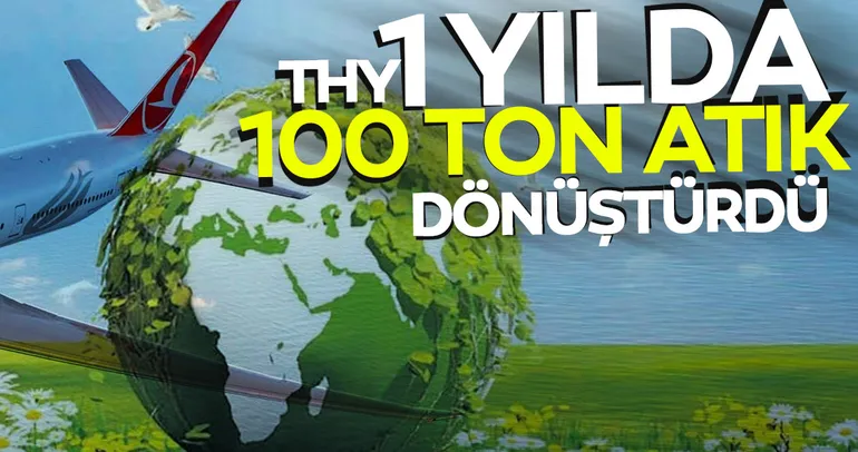 THY bir yılda 100 ton atığı dönüştürdü