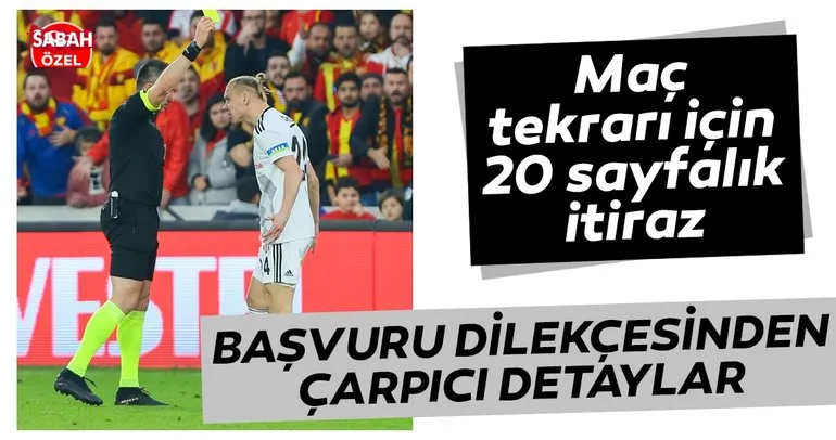 Beşiktaş’tan Göztepe maçı için 20 sayfalık itiraz! İşte dilekçeden detaylar