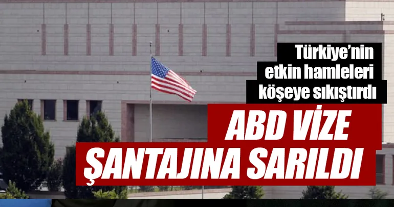 ABD vize şantajına sarıldı