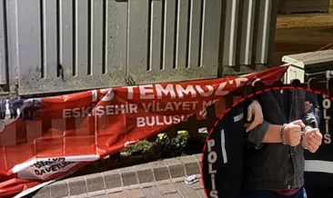 Eskişehir’de 15 Temmuz afişlerini indirdiği iddiasıyla 2 zanlı yakalandı