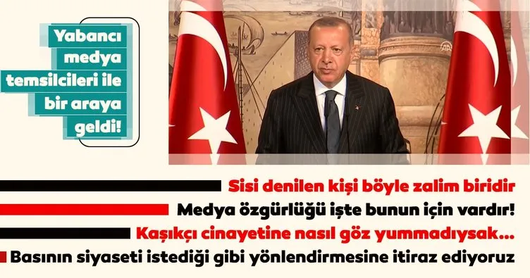 Başkan Erdoğan İstanbul’da önemli açıklamalar