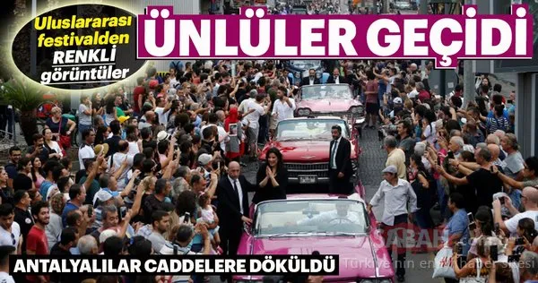Yıldızlar geçidi halkı sokaklara döktü