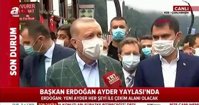 Son dakika | Cumhurbaşkanı Erdoğan’dan Ayder Yaylası’ndaki kaçak yapılar hakkında flaş açıklama | Video