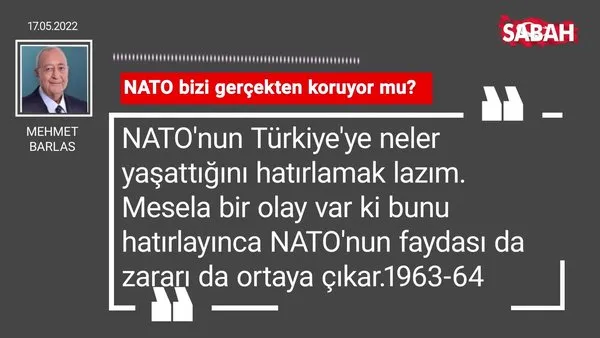 Mehmet Barlas | NATO bizi gerçekten koruyor mu?
