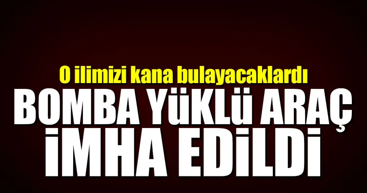 Van’da bomba yüklü araç imha edildi