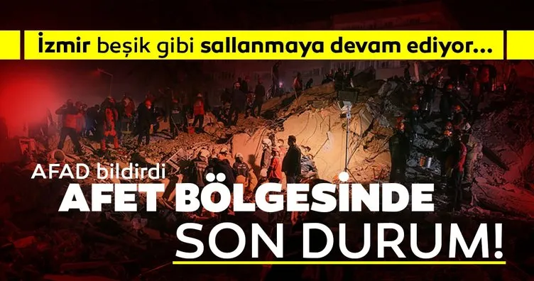 İzmir'den son dakika: Türkiye İzmir'e ağlıyor! AFAD afet bölgesindeki son durumu bildirdi! 24 Ölü 804 yaralı...
