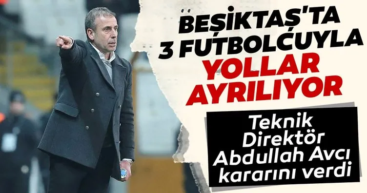 Son dakika Beşiktaş transfer haberleri! Beşiktaş’ta 3 ayrılık
