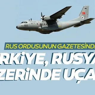 Rus yetkiliden SON DAKİKA açıklaması: Türkiye, Rusya üzerinde gözlem uçuşu yapacak