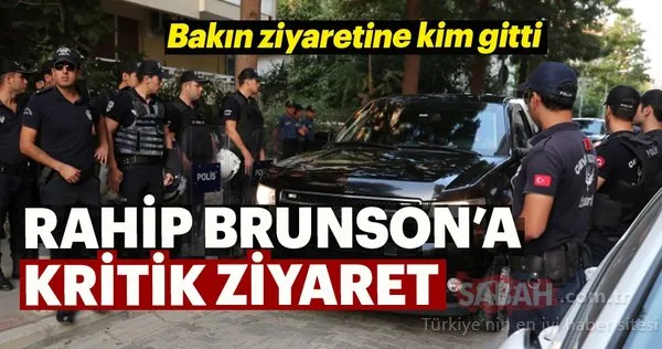 Rahip Brunson'a mahkeme öncesi kritik ziyaret
