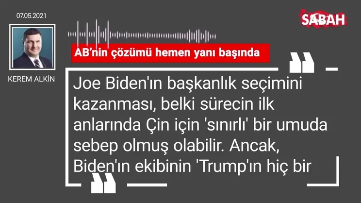Kerem Alkin | AB’nin çözümü hemen yanı başında