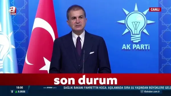 SON DAKİKA: AK Parti Sözcüsü Ömer Çelik, MYK sonrası açıklamalarda bulundu | Video