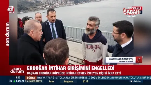 Başkan Erdoğan, 15 Temmuz Şehitler Köprüsü'ndeki intihar girişimini önledi | Video