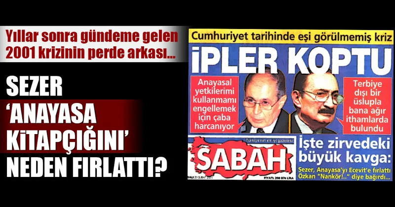 Sezer anayasa kitapçığını neden fırlattı? - Son Dakika Haberler