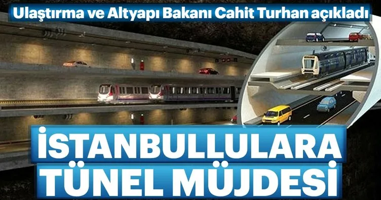 Bakan Turhan İstanbullulara müjdeyi verdi