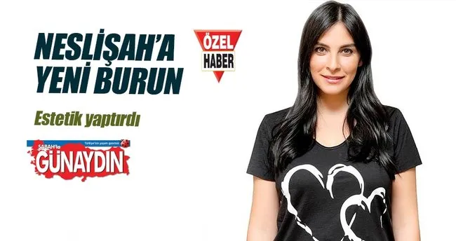 Neslisah A Yeni Burun Magazin Haberleri