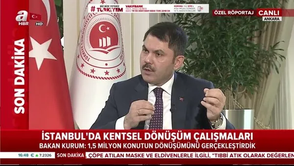 Çevre ve Şehircilik Bakanı Murat Kurum'dan canlı yayında önemli açıklamalar | Video