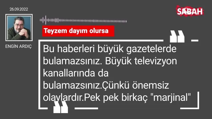 Engin Ardıç | Teyzem dayım olursa