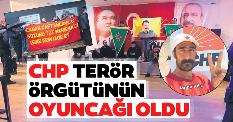CHP terör örgütünün oyuncağı oldu