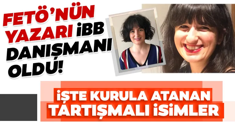 FETÖ’nün yazarı İBB danışmanı oldu