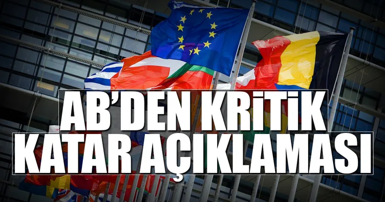 AB’den kritik Katar açıklaması