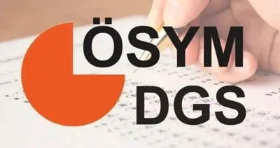 DGS 2026 ÖSYM TAKVİMİ: Dikey Geçiş Sınavı ne zaman, başvurular hangi tarihte alınacak?