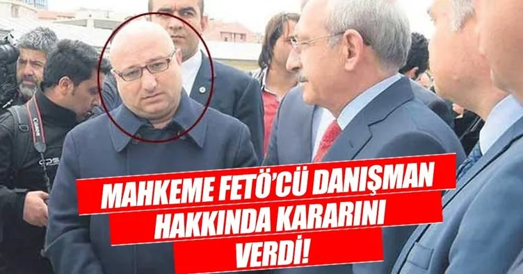 Kılıçdaroğlu’nun eski başdanışmanı Fatih Gürsul’a FETÖ’den 10 yıl 6 ay hapis cezası