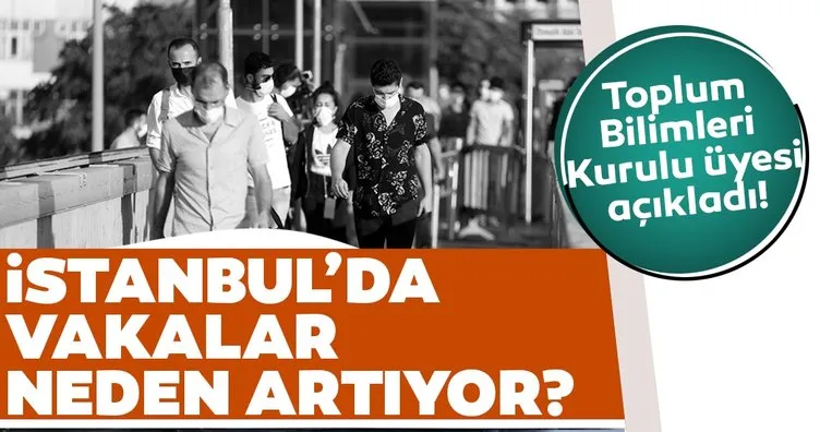 SON DAKİKA HABER:  Uzman isim açıkladı: İstanbul’da vakalar neden artıyor?