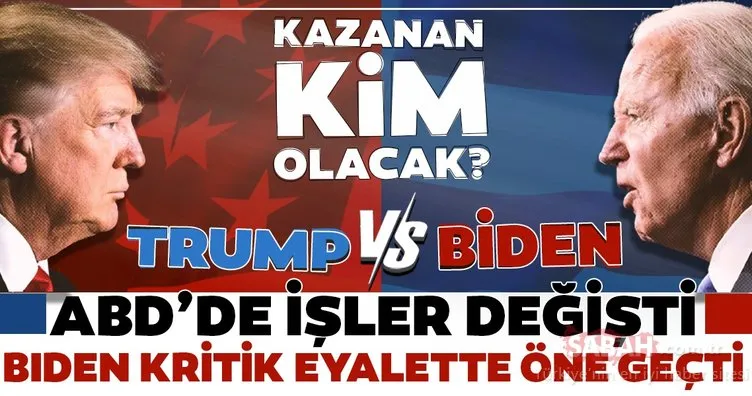 Son dakika haberi: ABD seçimle sonuçlarında son durum! Donald Trump'ın rakibi Joe Biden kritik eyalette öne geçti