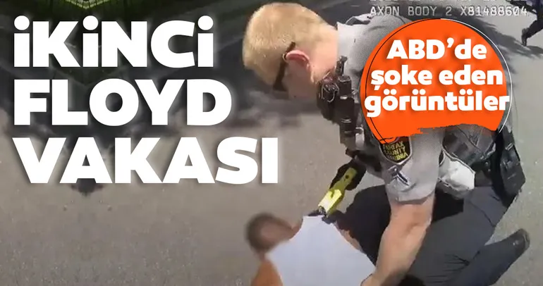 ABD'de polis şiddeti devam ediyor! İkinci George Floyd vakası