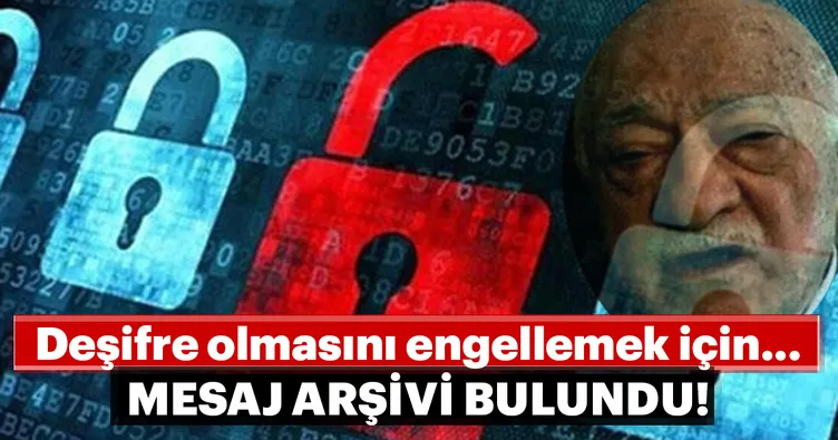 Son dakika: Mesaj arşivi bulundu