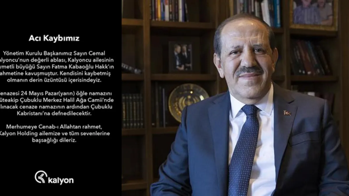 Cemal Kalyoncu’nun ablası Fatma Kabaoğlu vefat etti Cemal Kalyoncu’nun ablası Fatma Kabaoğlu vefat etti