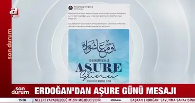 Başkan Erdoğan’dan aşure günü mesajı | Video