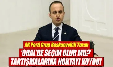 AK Parti Grup Başkanvekili Turan’dan o eleştirilere yanıt!