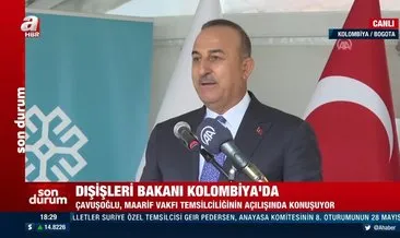 Dışişleri Bakanı Çavuşoğlu, Maarif Vakfı Bogota Temsilciliği’nin açılışında konuştu