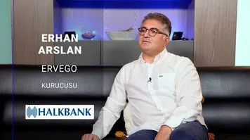 ERVEGO Kurucusu Erhan Arslan: "Hayalimizde ilk akla gelen üç firmadan biri olmak var"