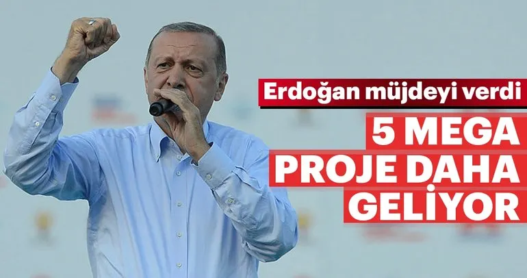 Erdoğan’dan mega endüstri bölgeleri müjdesi