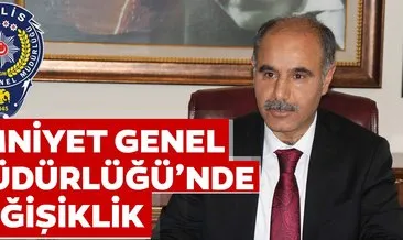 Son dakika: Emniyet Genel Müdür Mehmet Aktaş oldu