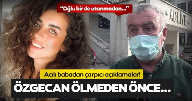 Son dakika haberi... Ayşe Özgecan Usta’nın babası konuştu: Bir de utanmadan bizi karşılayacaklarmış
