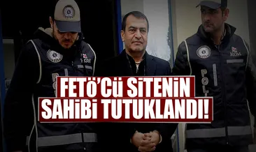 FETÖ’cü sitenin sahibi tutuklandı