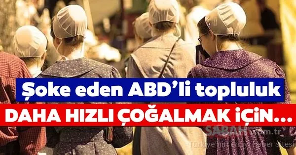 Amerika'da yaşayan enteresan topluluk!