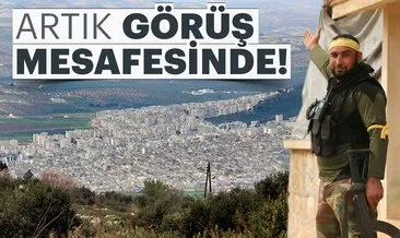 Afrin artık görüş mesafesinde...