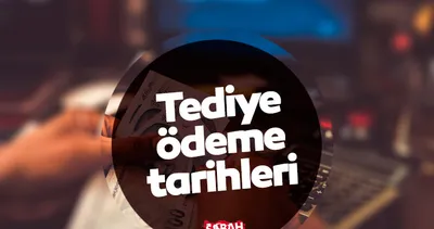 Tediye ödeme tarihleri: Resmi Gazete’de yayımlandı! İlave tediye ödemeleri ne zaman, ne kadar yatacak?
