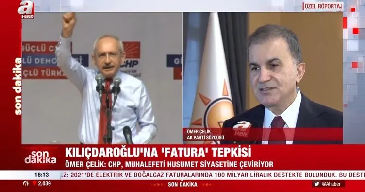 Son dakika: AK Parti Sözcüsü Ömer Çelik’ten Kılıçdaroğlu’na fatura tepkisi: CHP’nin siyasi iflas ilanıdır