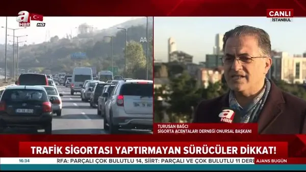 Trafik sigortası yaptırmayan sürücüler dikkat! Trafik sigortası yaptırmayan sürücüleri neler bekliyor?